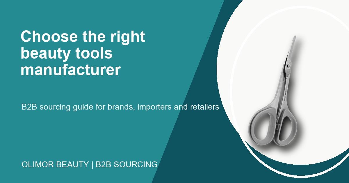 Comment choisir un fabricant d'outils de beauté en Chine : Guide d'approvisionnement B2B